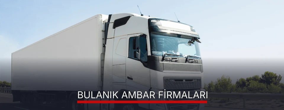 Bulanık Ambar Taşımacılık